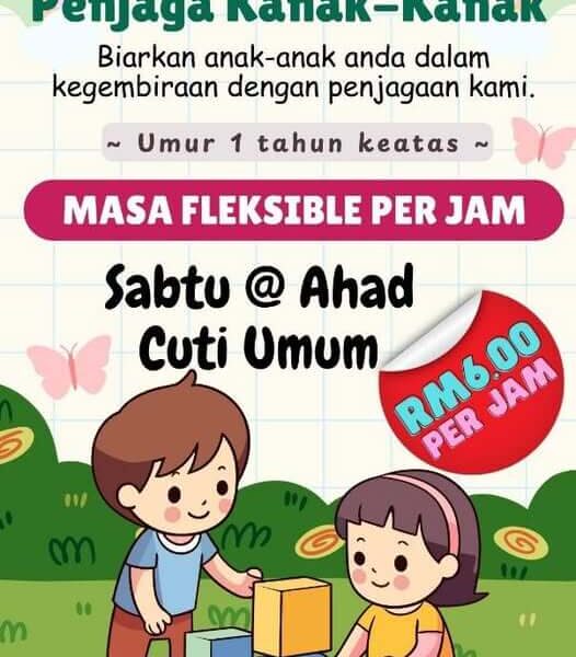 Khidmat Asuhan Kanak-kanak Weekend & Public Holiday